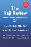 The Kaji Review Vol 1 Part 1: Print Edition 1980492107 Book Cover
