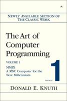 The Art of Computer Programming, Volume 1, Fascicle 1: MMIX -- A RISC Computer for the New Millennium 0201853922 Book Cover