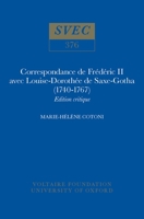 Correspondance De Frederic II Avec Louise-Dorothee De Saxe-Gotha, 1740-1767 (ST) 0729406989 Book Cover