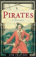 Pirates: A History 0752448528 Book Cover