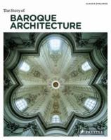 The Story of Baroque Architecture 3791345958 Book Cover