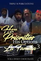 Her Priorities His Options 3 La Familia 1976579333 Book Cover