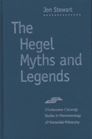 Hegel Myths and Legends 0810113015 Book Cover