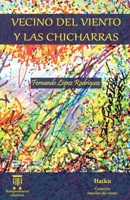 Vecino del viento y las chicharras: Haiku B08LNFVWQ1 Book Cover