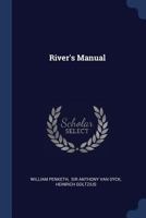 River's Manual 1377275159 Book Cover