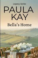 Bella’s Home 0976551608 Book Cover