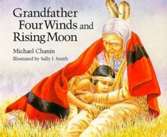 Grandfather Four Winds and Rising Moon 0915811472 Book Cover