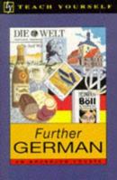 Teach Yourself Further German: An Advanced Course (Teach Yourself) 0844238856 Book Cover