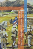 Forjados en Fuego: La Guerra de Costa Rica de 1856 (La trilogía de Costa Rica 1856) (Spanish Edition) B0FMJCBB4V Book Cover