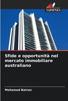 Sfide e opportunità nel mercato immobiliare australiano 6205381966 Book Cover