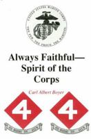 Always Faithful--spirt of the Corps 0533155924 Book Cover
