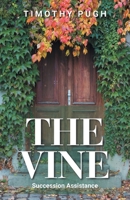 The Vine: Succession Assistance B0GQGDGH1V Book Cover