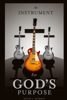 An Instrument for God's Purpose 1105556379 Book Cover