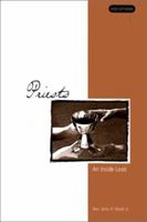 Priests: An Inside Look (Vocations) 0884897206 Book Cover