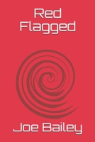 Red  Flagged B0851MXDYZ Book Cover