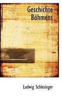 Geschichte Bohmens 1113737158 Book Cover