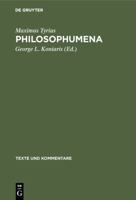 Maximvs Tyrivs: Philosophvmena (Texte Und Kommentare) 3110128330 Book Cover