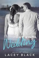 My Kinda Wedding: A Summer Sisters Novella 1727812344 Book Cover