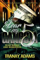 Fear My Gangsta 5 1952936438 Book Cover