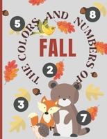 The Colors and Numbers of Fall: Activity Book B0BFGJG89J Book Cover