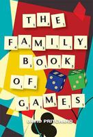 The Family Book of Games 1902407520 Book Cover