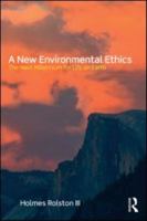 A New Environmental Ethics: The Next Millennium for Life on Earth 0367477998 Book Cover