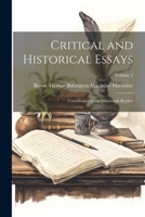 Critical and Historical Essays: Contributed to the Edinburgh Review; Volume 2 1022770756 Book Cover