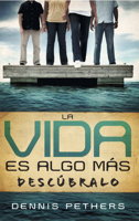 La Vida Es Algo M�s, Desc�brala!: Discover More to Life Member Book 1415869502 Book Cover