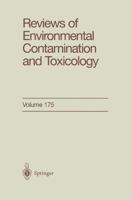 Reviews of Environmental Contamination and Toxicology, Volume 175 0387954465 Book Cover