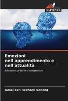 Emozioni nell'apprendimento e nell'attualità (Italian Edition) 6208068096 Book Cover