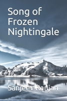 Song of Frozen Nightingale 1694543145 Book Cover
