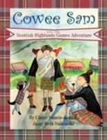 Cowee Sam and The Scottish Highlands Games Adventure 1732063907 Book Cover