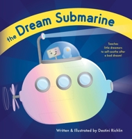 Dream Submarine 1962771245 Book Cover