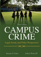 Campus Crime: Legal, Social, and Policy Perspectives 0398088586 Book Cover