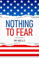 Nothing To Fear 1953531016 Book Cover