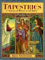 Tapestries: Stories of Women in the Bible 0316770930 Book Cover