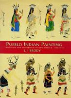 Pueblo Indian Painting : Tradition and Modernism in New Mexico, 1900-1930 0933452462 Book Cover