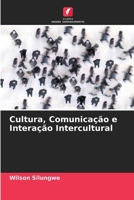 Cultura, Comunicação e Interação Intercultural (Portuguese Edition) 6207631080 Book Cover