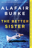 The Better Sister 0062853376 Book Cover