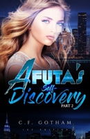 A Futa's Self-Discovery: Part 2 1686816146 Book Cover