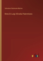 Rime Di Luigi d'Eredia Palermitano 3385029791 Book Cover