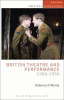 British Theatre and Performance 1900-1950 1408165651 Book Cover