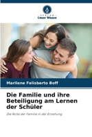 Die Familie und ihre Beteiligung am Lernen der Schüler 6206860140 Book Cover