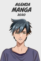 Agenda Manga 2020 [hebdomadaire] [6x9]: Agenda Anime Manga Calendrier Organisateur pour la productivit� et l'emploi du temps, garcon yeux verts 1676243747 Book Cover
