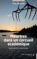 Meurtres dans un cercueil académique (French Edition) 2385419785 Book Cover