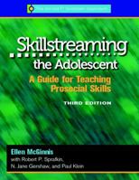 Skillstreaming the Adolescent: A Guide for Teaching Prosocial Skills 0878226532 Book Cover