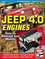 Jeep 4.0 Engines: How to Rebuild and Modify 1613251386 Book Cover