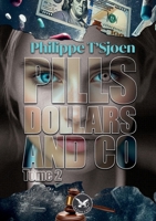 Pills, dollars & co - tome 2 (French Edition) 239066086X Book Cover