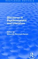 Discourse in Psychoanalysis and Literature 1138827045 Book Cover