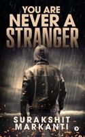 You Are Never a Stranger 1946048674 Book Cover